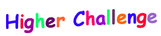 Higher Challenge